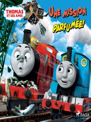 cover image of Thomas et ses amis--Une mission parfumée !